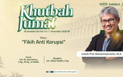 Khutbah Jumat : Fiqih Anti Korupsi || Ustadz Prof. Muhammad Azhar, M.A.