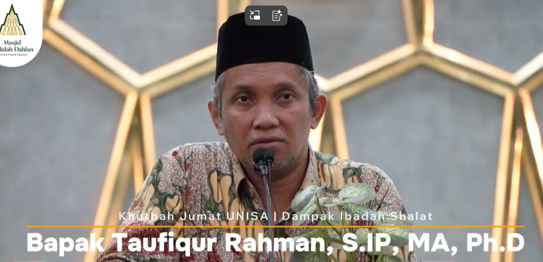 Khutbah Jumat: Dampak Ibadah Shalat || Taufiqur Rahman, S.IP., M.A., Ph.D.
