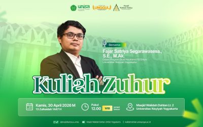 Kuliah Zuhur: Akuntabilitas sebagai Bentuk Tanggung Jawab Spiritual | Fajar Satriya Segarawasesa, S.E., M.Ak.